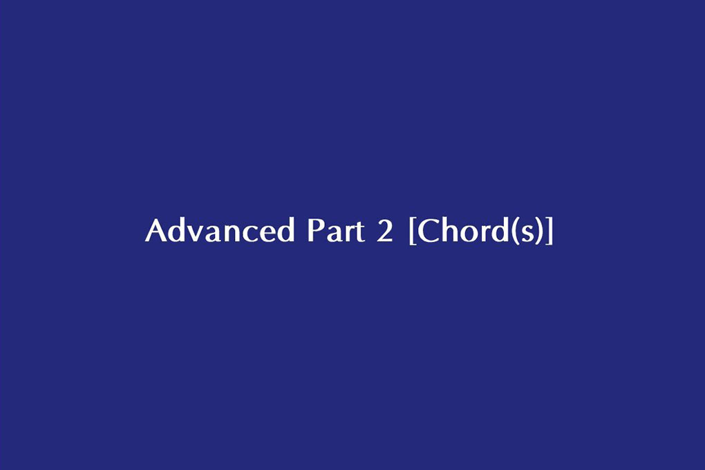 Advanced Part 2 [chord(s)]