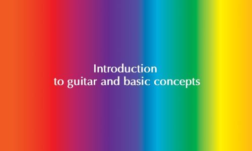 Introduction to guitar and basic concepts