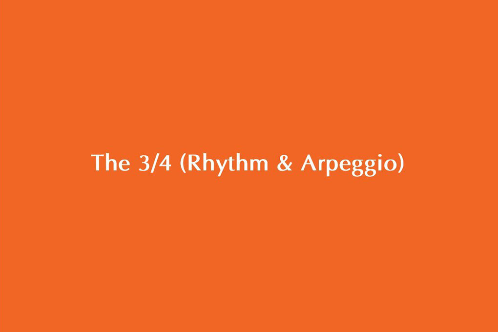 The 3_4 (rhythm & Arpeggio)